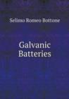 Galvanic Batteries - Book