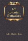 Les colonies francaises - Book