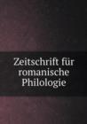 Zeitschrift fur romanische Philologie - Book