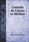 Comedi&#769;a de Calisto Et Melibea - Book