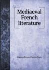 Mediaeval French Literature - Book