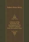 A History of the Formation and Development of the Volunteer Infantry from the Earliest Times - Book