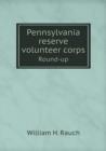Pennsylvania Reserve Volunteer Corps Round-Up - Book