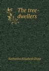 The Tree-Dwellers - Book