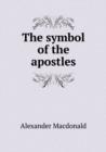 The Symbol of the Apostles - Book