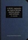 L.M.B.C. Memoirs on Typical British Marine Plants and Animals 13. Anurida - Book