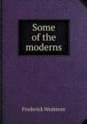 Some of the Moderns - Book