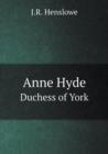 Anne Hyde Duchess of York - Book