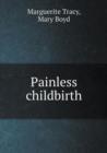 Painless Childbirth - Book