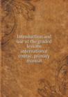 Introduction and Use of the Graded Lessons International Course, Primary Manual - Book
