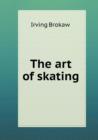 The Art of Skating - Book