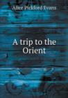 A Trip to the Orient - Book