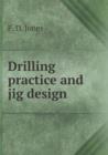 Drilling Practice and Jig Design - Book