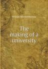 The Making of a University - Book