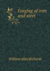 Forging of Iron and Steel - Book