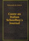 Cuore an Italian Schoolboy's Journal - Book