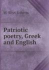 Patriotic Poetry, Greek and English - Book