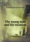 The Young Man and His Vocation - Book