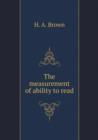 The Measurement of Ability to Read - Book