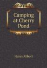 Camping at Cherry Pond - Book