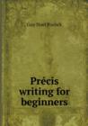 Precis Writing for Beginners - Book