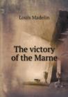 The Victory of the Marne - Book