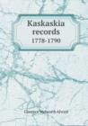Kaskaskia Records 1778-1790 - Book