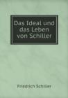 Das Ideal Und Das Leben Von Schiller - Book
