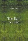 The Light of Men - Book