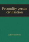 Fecundity Versus Civilisation - Book