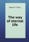The Way of Eternal Life - Book
