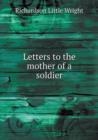 Letters to the Mother of a Soldier - Book