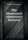 The Montessori Elementary Material - Book