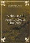 A Thousand Ways to Please a Husband - Book