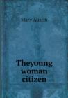 Theyoung Woman Citizen - Book
