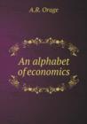 An Alphabet of Economics - Book