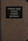Ontario High School English Grammar - Book