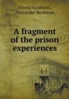 A Fragment of the Prison Experiences - Book