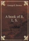 A Book of R. L. S - Book