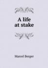 A Life at Stake - Book