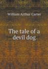 The Tale of a Devil Dog - Book