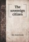The Sovereign Citizen - Book
