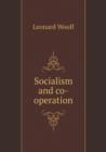 Socialism and Co-Operation - Book