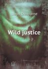 Wild Justice - Book