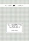 Somebody's Luggage - Book