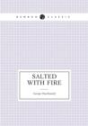 Salted with Fire - Book