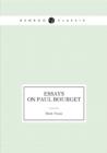 Essays on Paul Bourget - Book