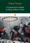 A Connecticut Yankee in King Arthur's Court - Book