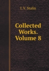 Collected Works. Volume 8 - Book