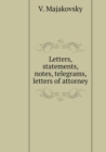 Letters, Statements, Notes, Telegrams, Letters of Attorney - Book